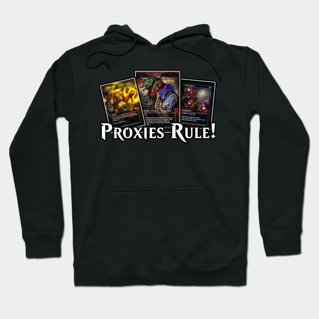 If you Have the Proxies! Hoodie by Mia Valley